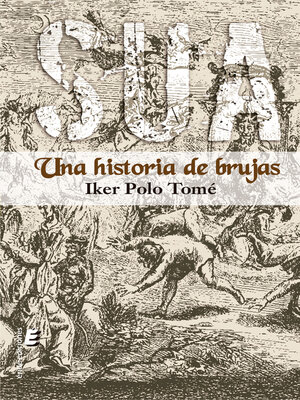 cover image of SUA. Una historia de brujas